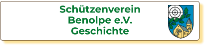 Schützenverein Benolpe e.V. Geschichte
